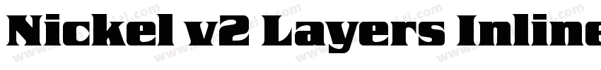Nickel v2 Layers Inline字体转换